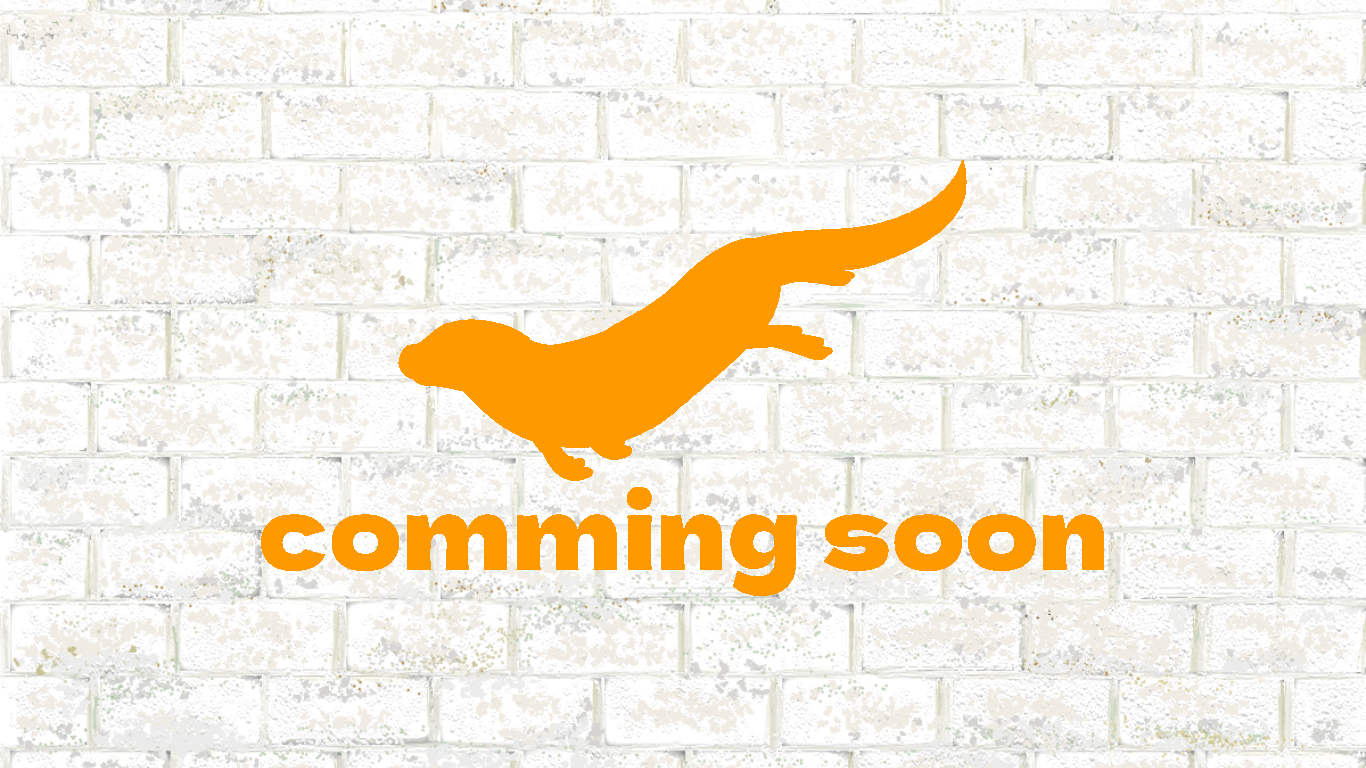 Otter Works. comming soon